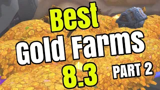 Best Gold Farms In WoW | Part 2 | Gold Farming Guide (8.3)