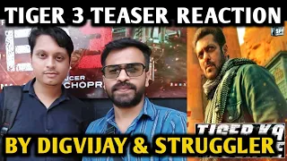 Tiger 3 Teaser Reaction | By Digvijay & Struggler Akib | Salman Khan | Katrina Kaif | Emraan Hashmi