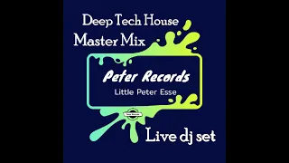 Deep tech house-02-11-2021-Mixed Little Peter Esse