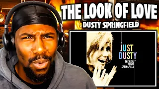 CRAZY VOCALS!! | The Look Of Love - Dusty Springfield (Reaction)