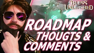 Bless Unleashed Roadmap 2021 PC | Toughts & Comments