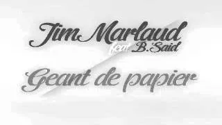 Jim Marlaud feat b.said "géant de papier "version  radio cover 2013 "