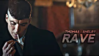 Rave • Feat Thomas Shelby || Rave x Thomas Shelby || Thomas Shelby Edit || Shadow Efx