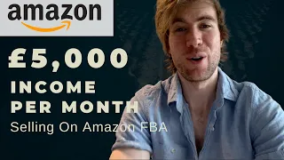 3 Steps To Make £5,000 Per Month Income On Amazon