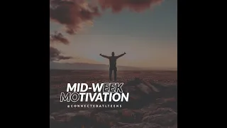 Midweek Motivation 4-15-20