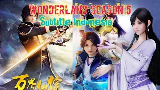 Wonderland Season 5 Episode 21 anime sub indo