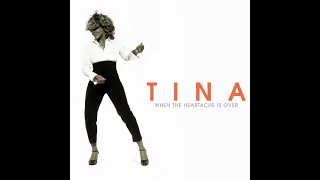 Tina Turner - When the Heartache Is Over (Official Instrumental)