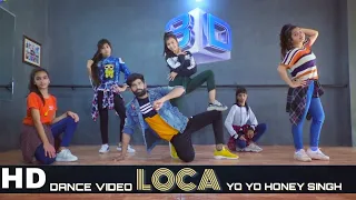 LOCA Dance Video Yo Yo Honey Singh| New Song 2020 | T-Series| Choreography by Hani Saini Tannu Verma