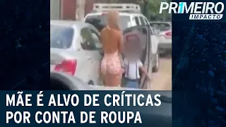 Mãe é atacada por usar macaquinho para deixar filho na escola | Primeiro Impacto (10/02/22)