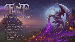 TWILIGHT FORCE - Heroes of Mighty Magic (Full Album)