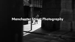 Street Photography in Manchester with the Lumix GX80 / GX85