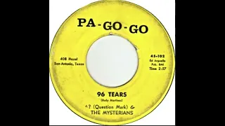 (Question Mark) & The Mysterians - 96 Tears (1966)