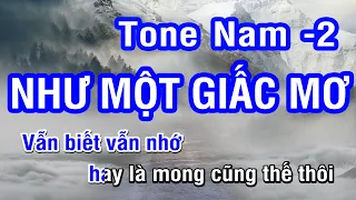 Karaoke Như Một Giấc Mơ Tone Nam (Thấp) | Nhan KTV