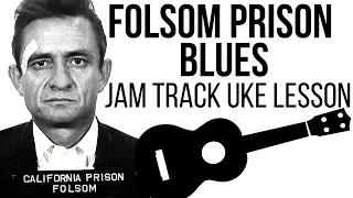 Ukulele Lesson: How to Play "Folsom Prison Blues" (Jam Track @ Patreon)