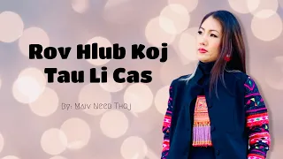 Yuav Ua Cas Rov Hlub Koj; Maiv Neeb Thoj