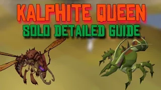 OldSchool Runescape - Kalphite Queen: Detailed Solo guide