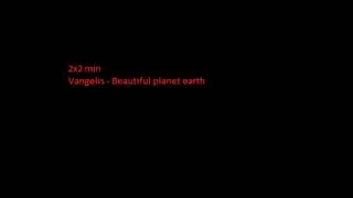 Vangelis Beautiful Planet Earth Intro x2