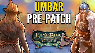 LOTRO Umbar Pre-Patch and Mariner! - Update 37.2