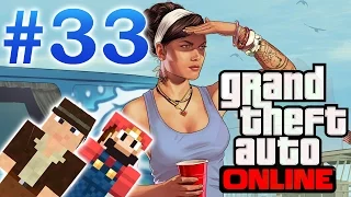 Играем в "GTA Online" (33 серия)