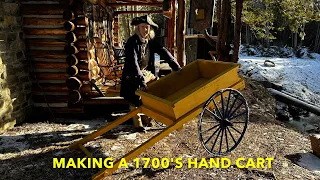 Hand Cart: Could You Find a Handier Tool?  | MORMON HISTORY | LIFE IN THE 1700'S |