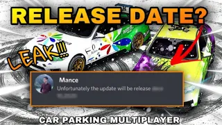 NEW UPDATE RELEASE DATE?!! LEAKED!! | CAR PARKING MULTIPLAYER | APPROVED BY DEVELOPERS | 100%LEGIT