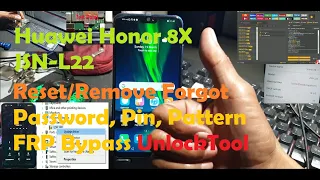 Huawei Honor 8X Reset Remove Password Pin Pattern FRP Bypass UnlockTool