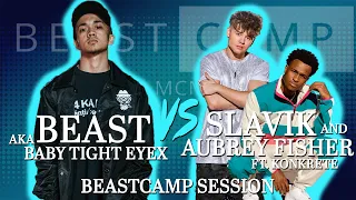 Beast aka Baby Tight Eyex VS Slavik and Aubrey Fisher ft. Konkrete | Beastcamp Session