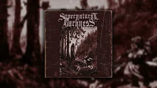 Supernatural Darkness - The Malefactor (Full Album) (Dungeon Synth / Electronic Fantasy)