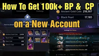 Black Desert Mobile How To Get 100k+ Black Pearls & Tons of CP on New Account!?