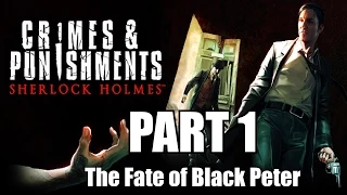 Sherlock Holmes: Crimes & Punishments Walkthrough Part 1 - The Fate of Black Peter