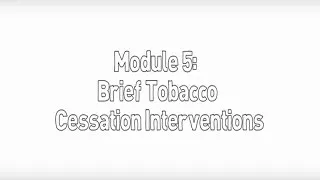 Brief Tobacco Cessation Interventions