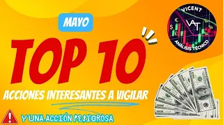 💰TOP 10 acciones MAYO 2024 💸 MEJORES EMPRESAS para invertir. 🤑OPORTUNIDADES en BOLSA a vigilar.