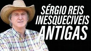 SÉRGIO REIS   CANÇÕES INESQUECIVEIS AS ANTIGAS