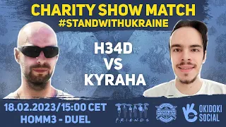 Heroes 3 - Duel - H34D vs Kyraha - Charity Show Match