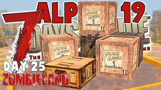 Zombieland Day 25 - 7 Days To Die Alpha 19