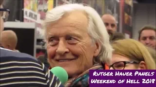 Rutger Hauer panels at Weekend of Hell 2018