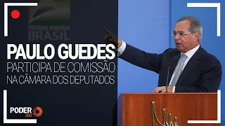 Paulo Guedes fala em comissão da Câmara