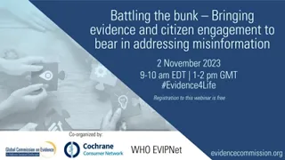 Battling the bunk – Bringing evidence and citizen engagement to bear in addressing misinformation