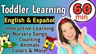 Toddler Learning | Interactive | Bilingual | Canción Infantil | Nursery Songs and More!