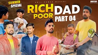 Rich dad vs poor dad - 4 Summer special🥰 #friends #happy #love #poor #reels #trending #rich #viral