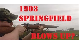 Low Serial Springfield 1903 Blows up in Guy's Face!