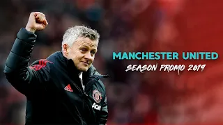 Manchester United - Season Promo 2019/20