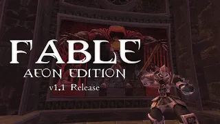 FABLE: AEON EDITION - VERSION 1.1 RELEASE | a Fable The Lost Chapters overhaul mod