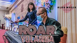 Roar (katty parry) - Yolanda Ft Mr. Afen || live Peformance‼️ - Yapballroom