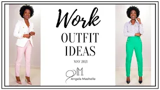 Work Outfits May 2021 | Women Over 40