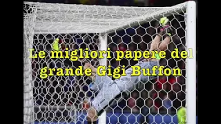 Buffon le migliori parate anzi no le piu belle papere