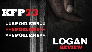 Logan Spoiler Movie Review!