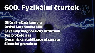 600. Fyzikální čtvrtek [15. 12. 2022, FEL ČVUT]