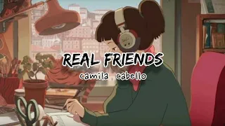 진정한 친구를 원해? Real friends - Camila Cabello 가사/해석/한국어 lyrics with Korean🔥(신청곡)