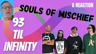 Souls of Mischief  -  93 til Infinity  -  A Reaction